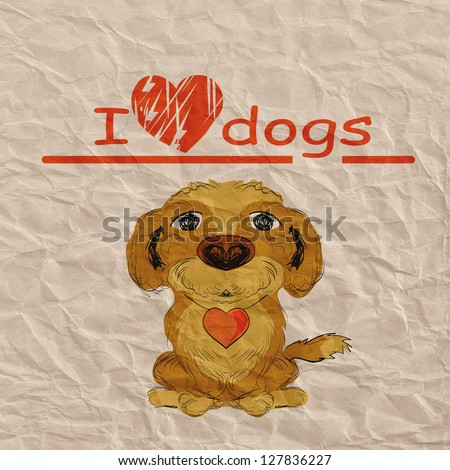I love dog, textured paper background cartoon
