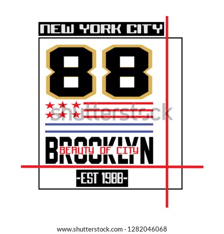 BROOKLYN TYPOGRAPHY DESIGN VECTOR ARTISTIC,ILLUSTRATION GRAPHIC STYLE,NY TRENDY APPAREL PRINT,ARTS