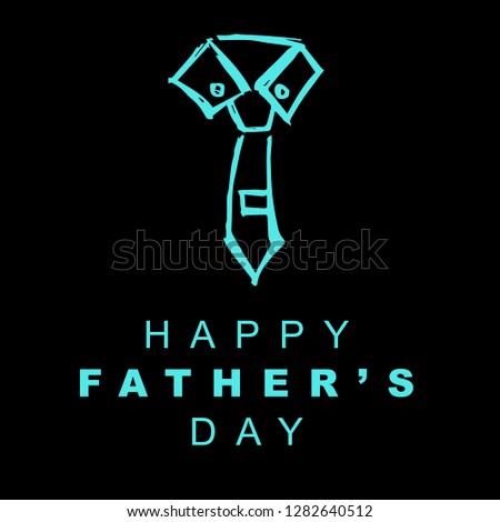 Happy Father's Day with Business man suit and Necktie. Graphic Design for Poster, Card, Template, Layout and More.