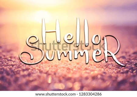 Hello summer words on blur tropical sunset beach with bokeh sun light wave abstract background. Copy space of outdoor summer vacation and travel adventure concept. Vintage tone filter effect color