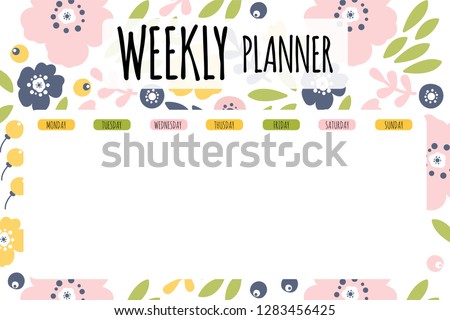 Vector illustration of Weekly planner with floral background. Cute page for notes. Notebooks,decals, diary, school accessories. Cute romantic planner page. Weekly Planner Template. Organizer.