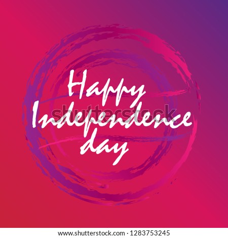 happy independence day, beautiful greeting card background or banner with circle theme. design illustration - Vector