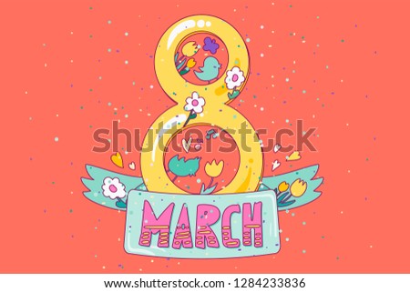March 8 greeting card vector template. International Women's Day cartoon flat illustration