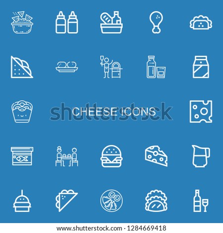 Editable 22 cheese icons for web and mobile. Set of cheese included icons line Nachos, Sauces, Food, Fried chicken, Taco, Sandwich, Croquette, Pizza, Milk, Onion rings on blue background