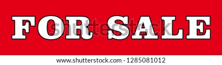 For Sale Rider / Sign for Real Estate and Business Transactions, Standard 6in x 24in Rider, Print Ready Signage, Rectangular Home Sales Graphic Royalty-Free Stock Photo #1285081012