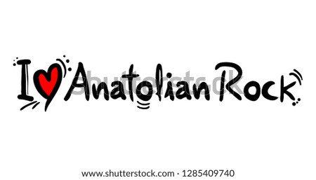 Anatolian Rock love message