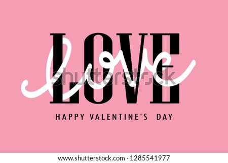 Happy Valentine day with love text. Element design for banner or invitation. Vector illustration.