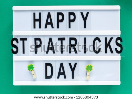 Lightbox with title Happy St Patricks Day on green background. Creative background to St. Patricks Day