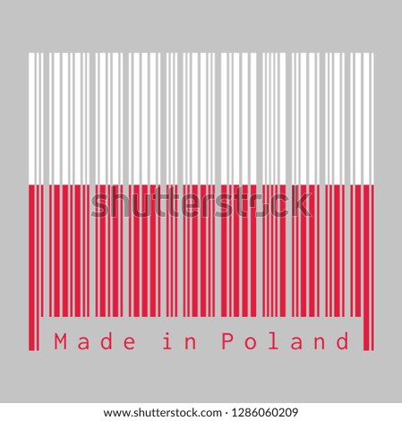 Barcode set the color of Poland flag, A horizontal two color of white and red. text: Made in Poland, concept of sale or business.