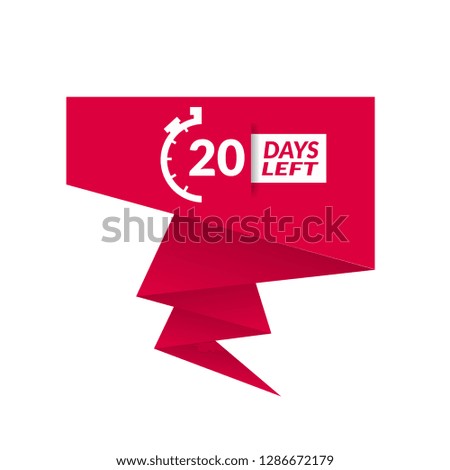 20 Days Left sign - emblem, label, badge,sticker, logo. Designed for your web site design, logo, app, UI