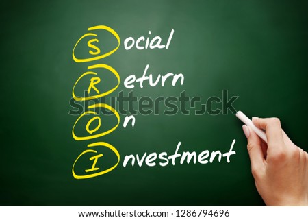 SROI - Social Return On Investment acronym, business concept background
