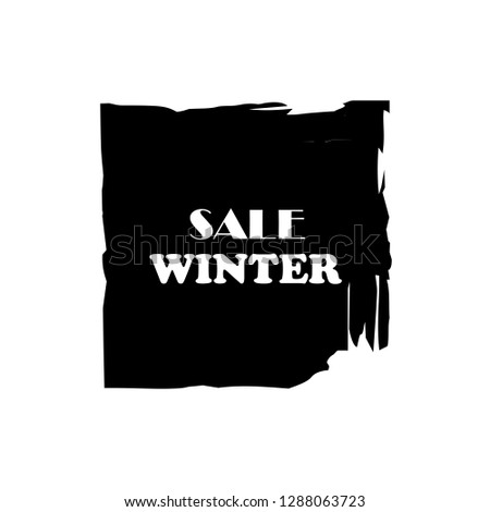 Winter sale over art black brush acrylic stroke paint abstract texture background vector illustration. Acrylic paint brush stroke. Grunge ink brush stroke. Sale layout design for shop and banner.