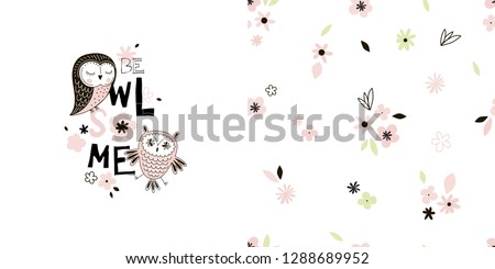 Graphic set wit cute lovely owl illustration and floral seamless pattern. Typographic t-shirt graphics, posters, party concept, textile, fabric apparel for kids and nursery