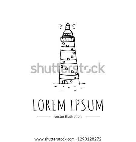 Hand drawn doodle Lighthouse icon isolated on white background. Vector illustration Cartoon building Light in the dark sea symbol element Coastline architecture Hope sign