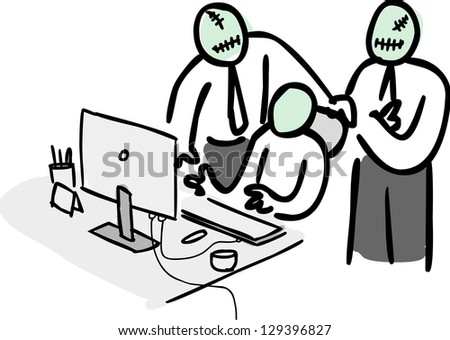 Zombies looking at the computer operator's screen from behind