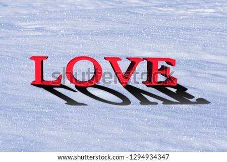 Love quote. Modern smooth inscription. Colorful smooth gradient on the snow. Elegant design for lovers, weddings.