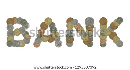 BANK word with Old Coins