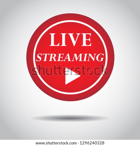 Live streaming icon vector symbol, isolated on white background. Button video player. EPS10