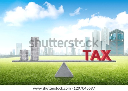Balancing between income and tax. Taxes concept