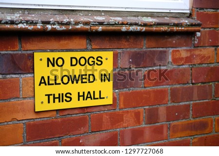 No dogs allowed inside sign