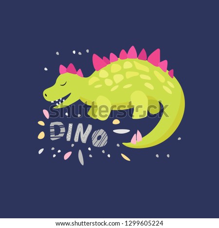Cute dinosaur hand drawn with lettering. Dino flat vector character. Sketch reptile. Isolated cartoon illustration for kids game, book, t-shirts, banner, card, logo. 