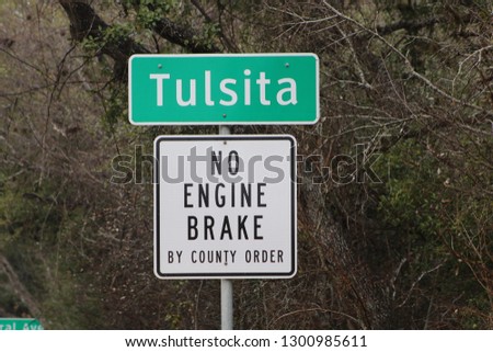 Sign: Town of Tulsita, TX "No Engine Brake" (Jan. 31, 2019)