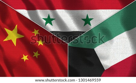 China and Syria and Kuwait Realistic Three Flags Together - 3D illustration Fabric Texture