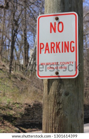 No Parking Sign (Milwaukee) 