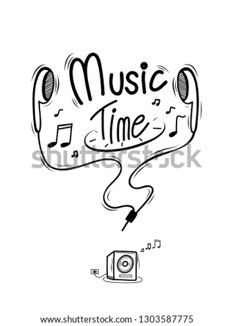 Doodle draw by hand is music time concept. Vector illustation.