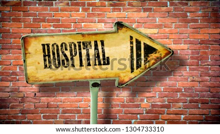 Wall Sign to Hospital