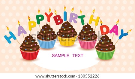 Birthday cupcakes.Happy Birthday vector birthday card .