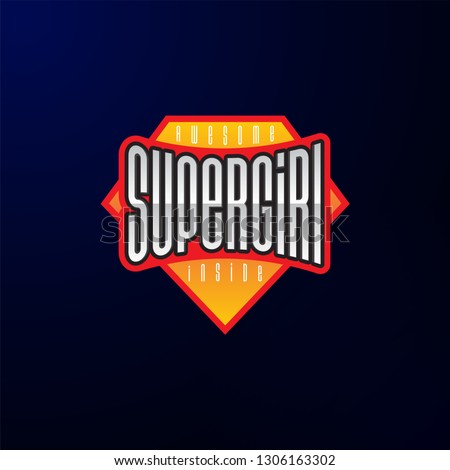 Sport emblem typography. Super girl hero logotype sticker for your t-shirt, print, apparel. Superman vector illustration