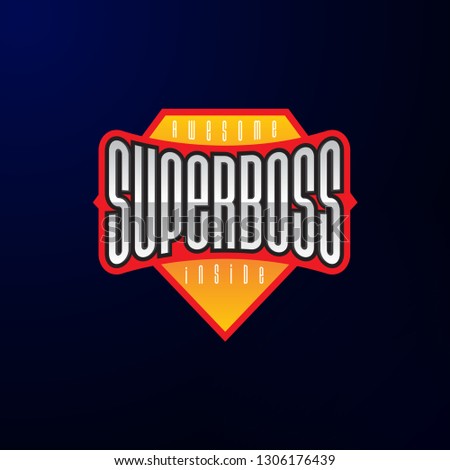 Sport emblem typography. Super boss hero logotype superman sticker for your t-shirt, print, apparel. vector illustration