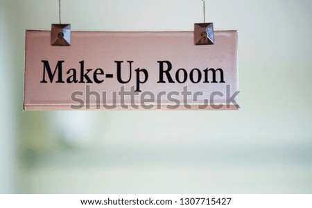 Make-Up Room sign