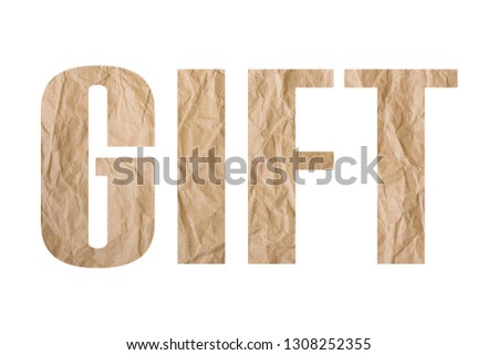 GIFT word with wrinkled paper texture