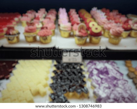 Blurred picture of bakery. Dessert and food concept.
