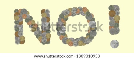 NO written with old  coins on yellow background