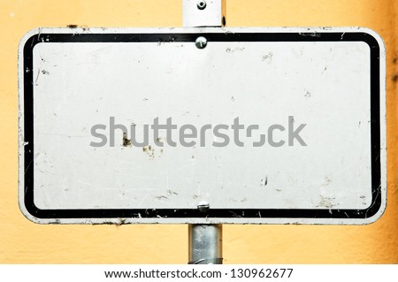 blank sign - nice background with space for text