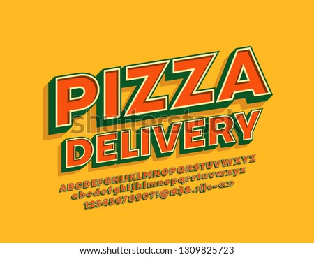 Vector vintage style logotype Pizza Delivery with 3D cool Font. Retro bright Alphabet Letters, Numbers and Symbols.