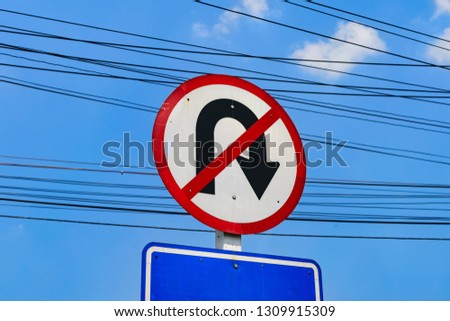 A symbol of traffic sign, turn around prohibit