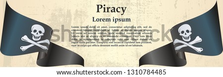 Pirate flag with skull and crossbones. The traditional "Jolly Roger" of piracy. Template for the design of posters, advertising, messages.Bright vector illustration.