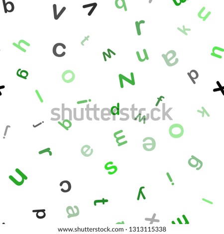 Light Green vector seamless background with signs of alphabet. Abstract illustration with colored latin alphabet. Pattern for design of fabric, wallpapers.