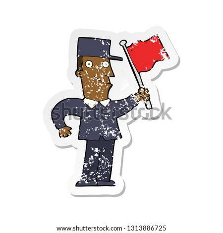 retro distressed sticker of a cartoon man waving flag