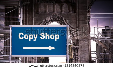 Sign to Copy Shop