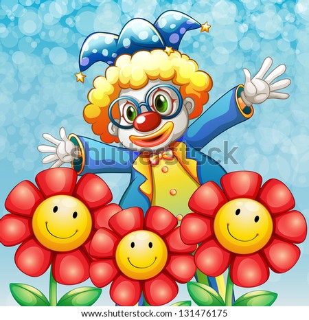 Illustration of a clown at the back of the three lovely flowers