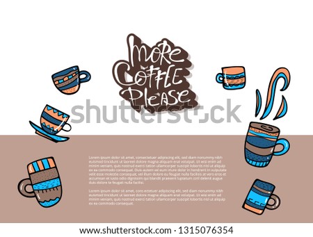 Banners template with coffee mugs and lettering. Set of cups with hot beverage in doodle style. Poster template. Vector illustration.