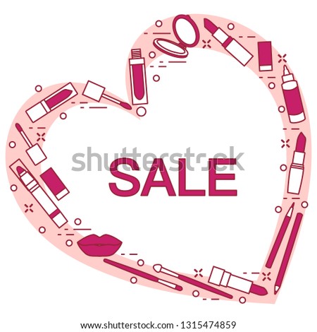 Vector illustration with decorative cosmetics for the lips, located in shape of heart and the inscription sale. Big sale and shopping concept. Design for banner, poster or print.