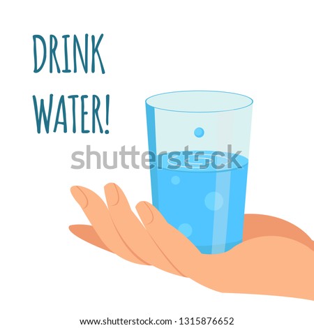 Drink Water Concept Flat Vector Illustration. Hand Holding Glass. Poster Idea, Article Page, Website. Health Banner with Prompting Lettering. Beneficial Clipart with Text Space. Potable Water Supply