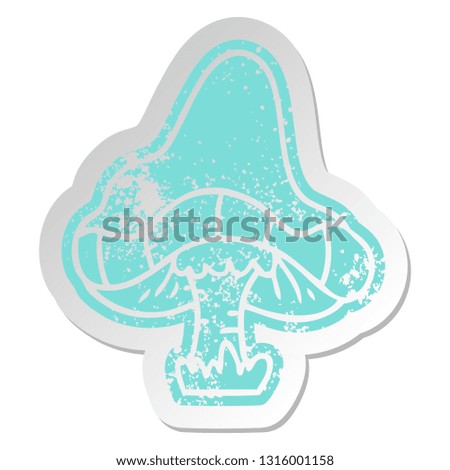 distressed old cartoon sticker of a single mushroom