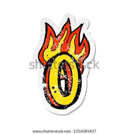 retro distressed sticker of a cartoon flaming letter